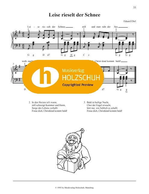 Leise rieselt der Schnee